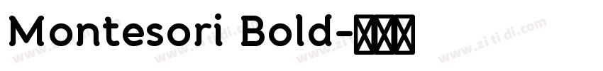 Montesori Bold字体转换